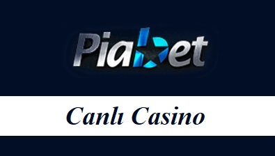 Piabet Canlı Casino Giriş