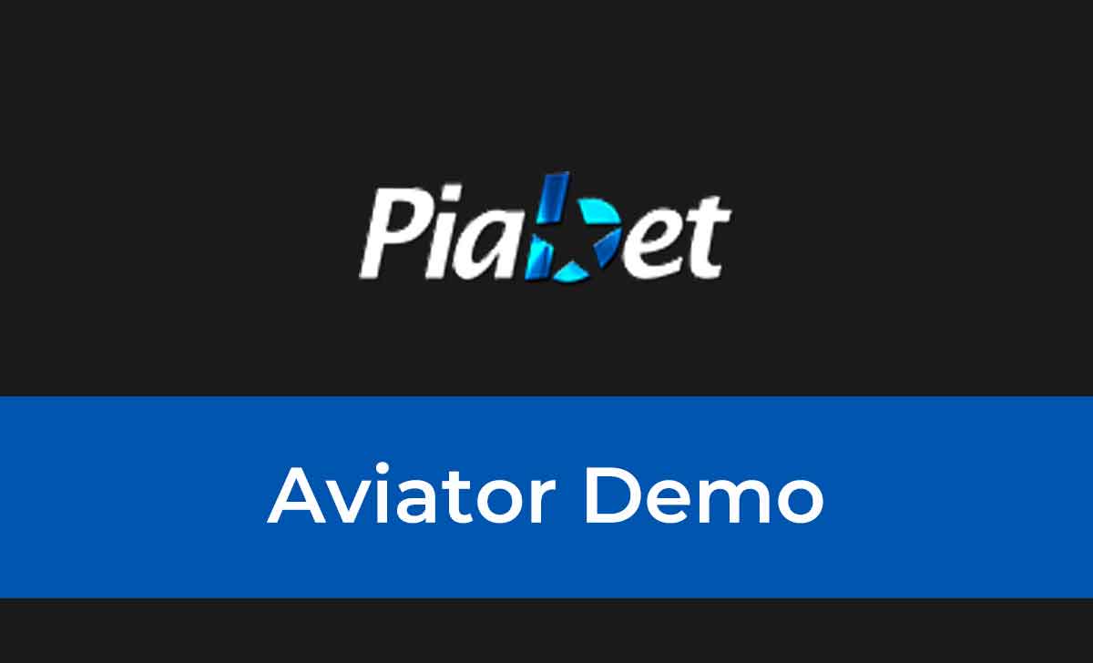 Piabet Aviator Demo